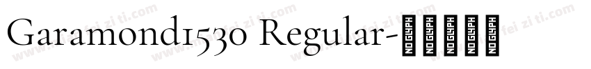 Garamond1530 Regular字体转换